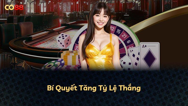 Bí Quyết Tăng Tỷ Lệ Thắng