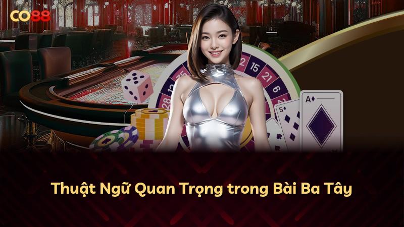 Thuật Ngữ Quan Trọng trong Bài Ba Tây